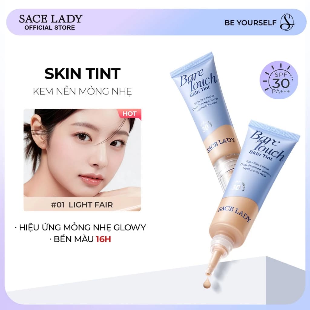 SACE LADY Bare Touch Skin Tint – Nhẹ Glowy Foundation 8g