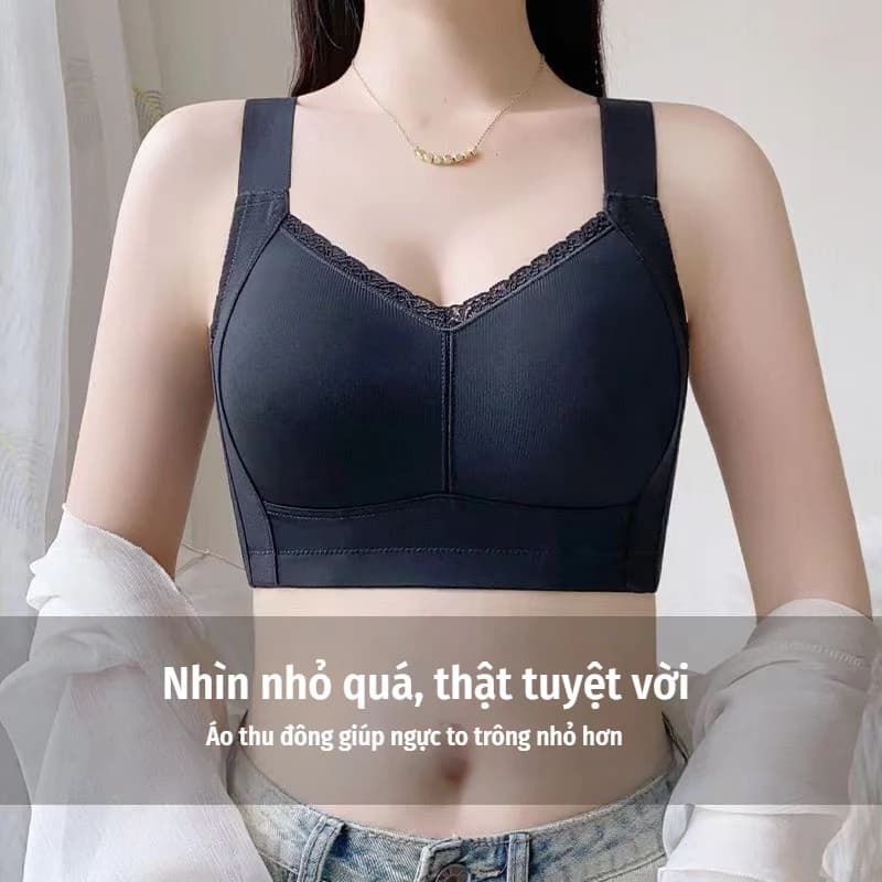 Nội y ngực to mặc như ngực nhỏ, siêu mỏng, không gọng, cup nguyên, đẩy mỡ nách, chống xệ, form dáng săn chắc