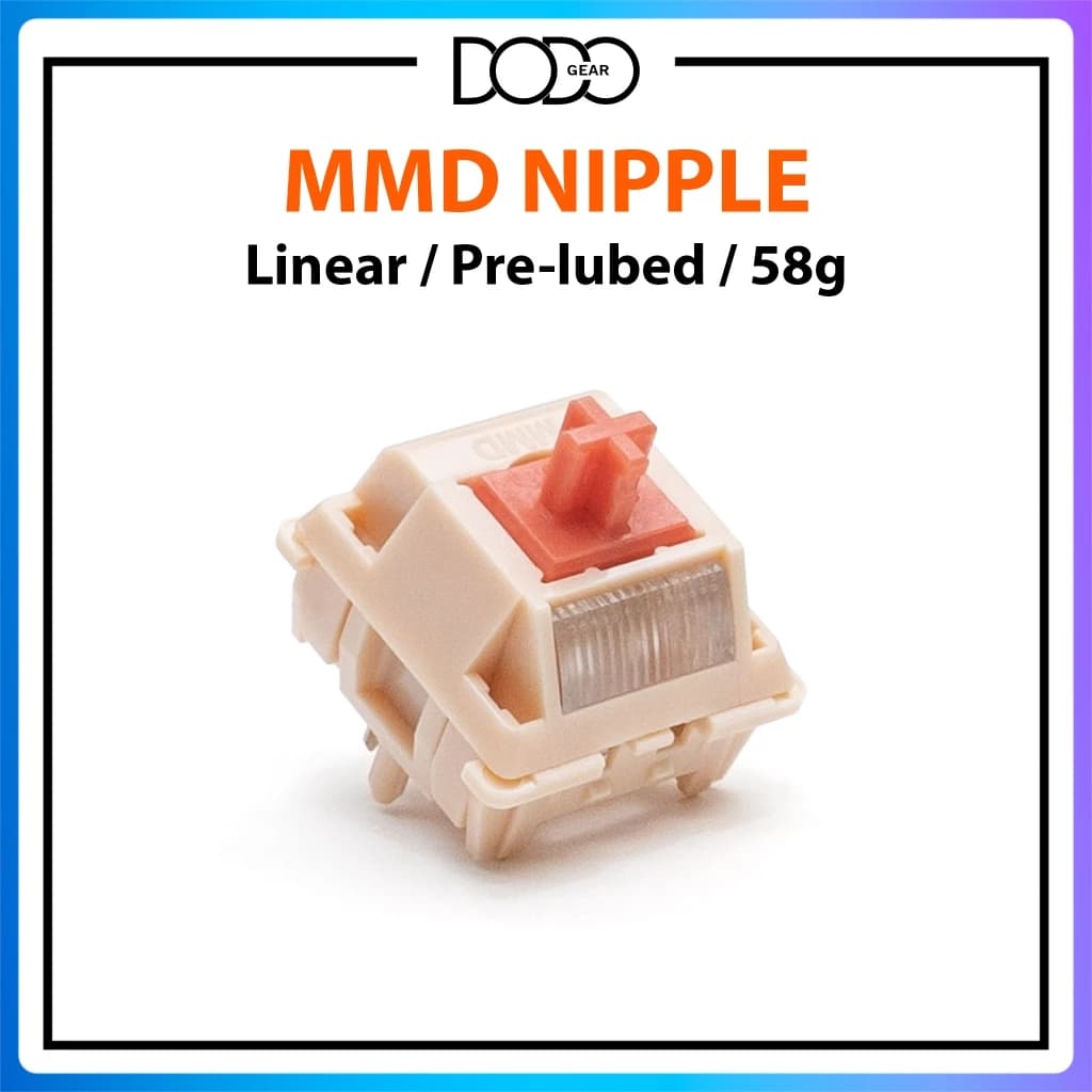 Switch MMD Nipple 5 PIN Linear 58g lò xo 2 tầng công tắc bàn phím Switch MMD Nipple DoDo Gear