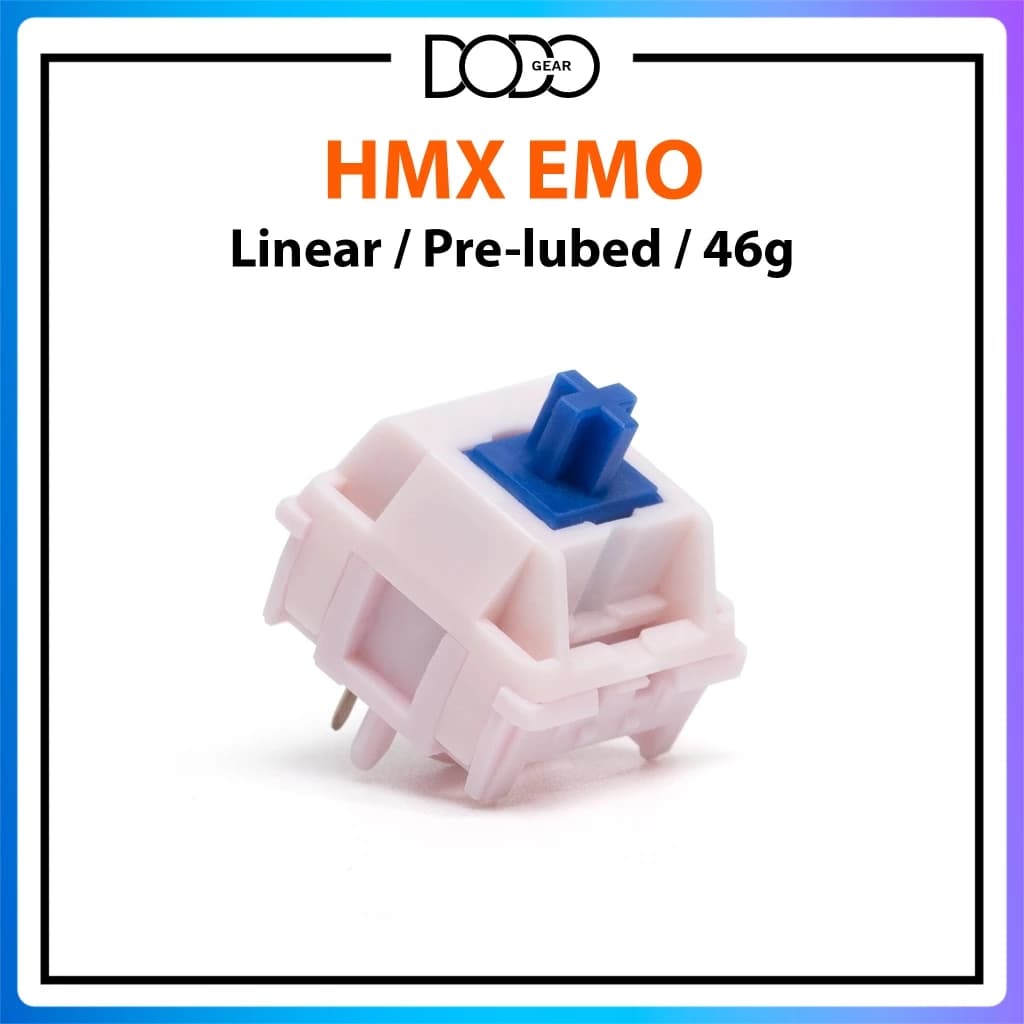 Switch HMX Emo 5 PIN Linear 46g công tắc bàn phím Switch HMX Emo DoDo Gear