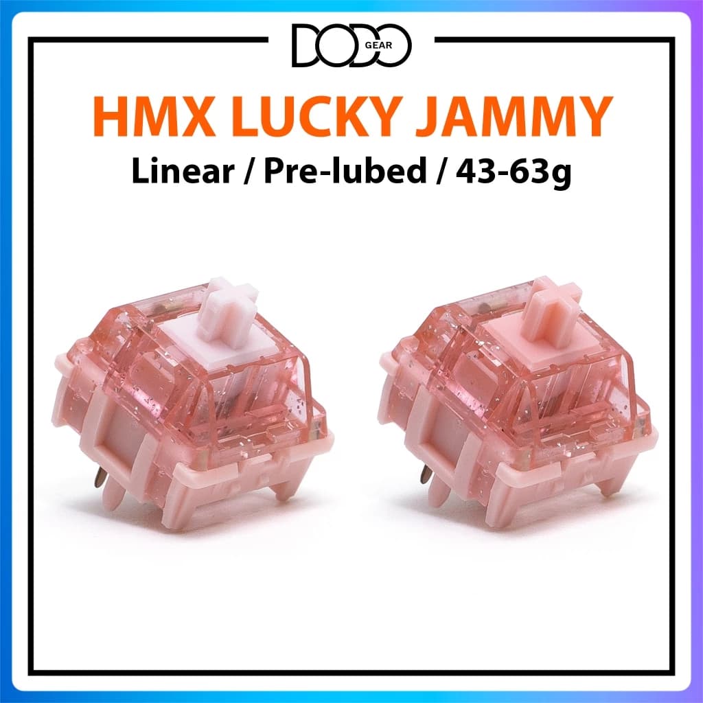 Switch HMX Lucky HMX Jammy 5 PIN Linear 43g 63g công tắc bàn phím Switch HMX Lucky HMX Jammy DoDo Gear