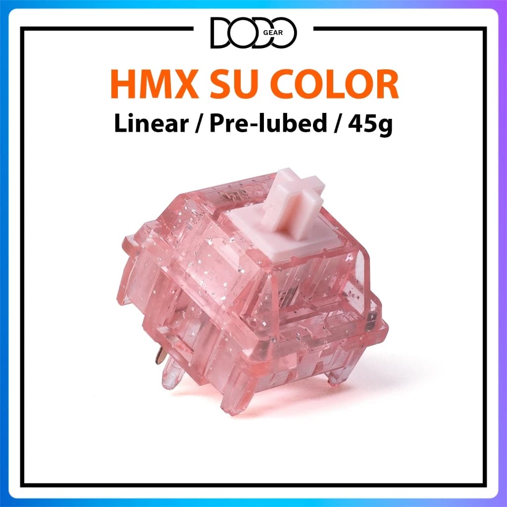 Switch HMX Su Color 5 PIN Linear 45g công tắc bàn phím Switch HMX Su Color DoDo Gear