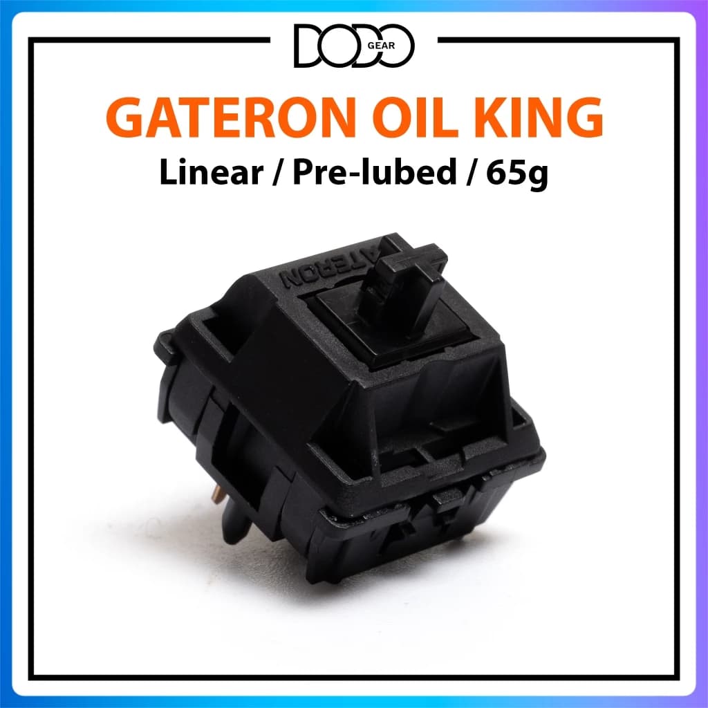 Switch Gateron Oil King 5 PIN Linear 65g công tắc bàn phím Switch Gateron Oil King DoDo Gear