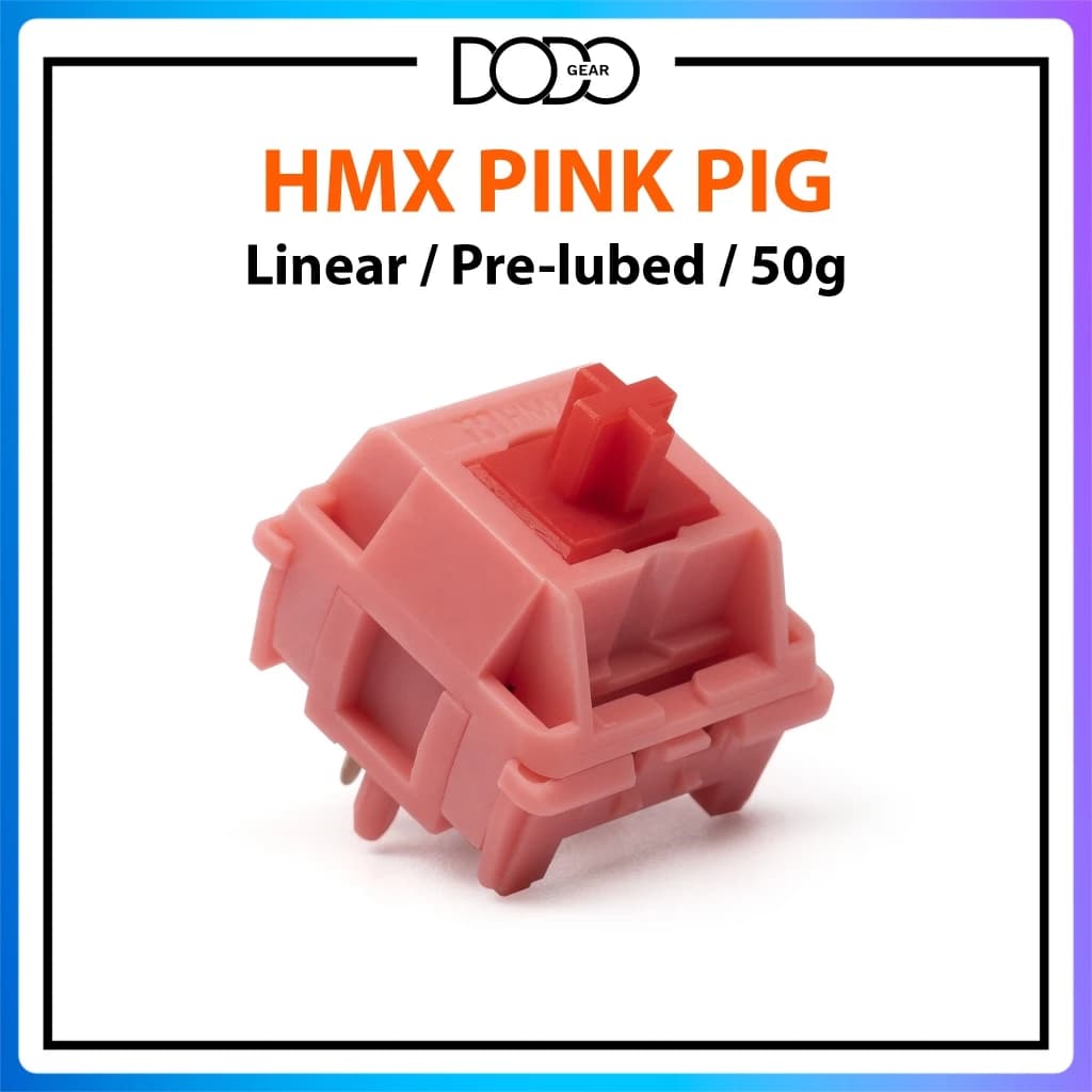 Switch HMX Pink Pig 5 PIN Linear 50g công tắc bàn phím Switch HMX Pink Pig DoDo Gear