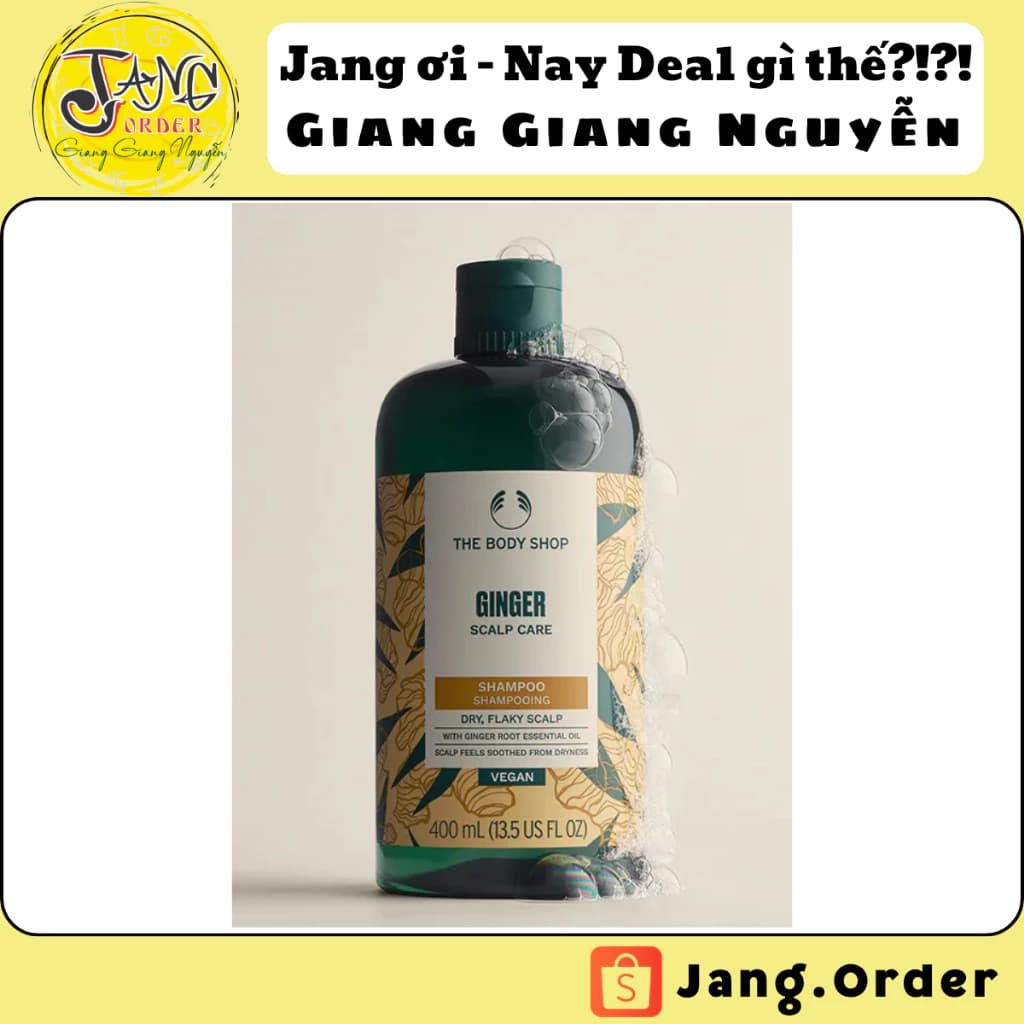 [Đổi vỏ - Bản UK (HẾT BẢN TRUNG) DATE 2027-2028] Dầu Gội - Xả Gừng Ginger Scalp Care The Body Shop