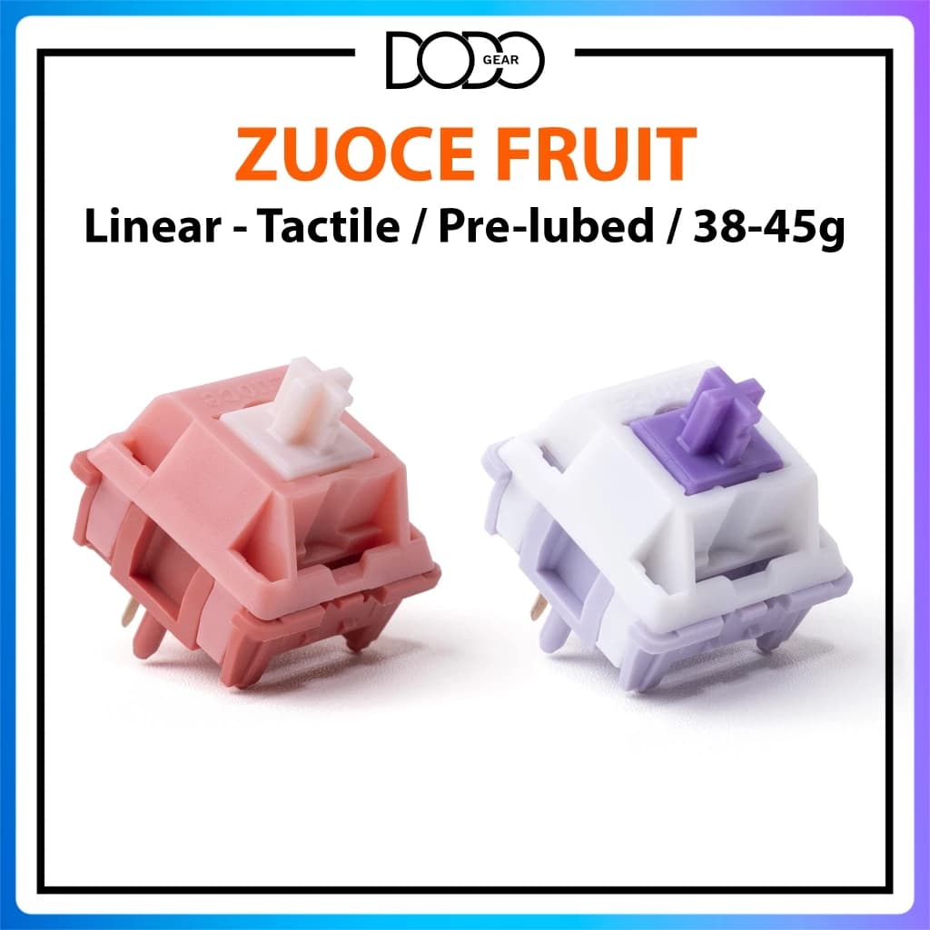 Switch Zuoce Sweet Grapefruit Cheese Grape 5 PIN Linear 38g Tactile 45g công tắc bàn phím Switch Zuoce Fruit DoDo Gear