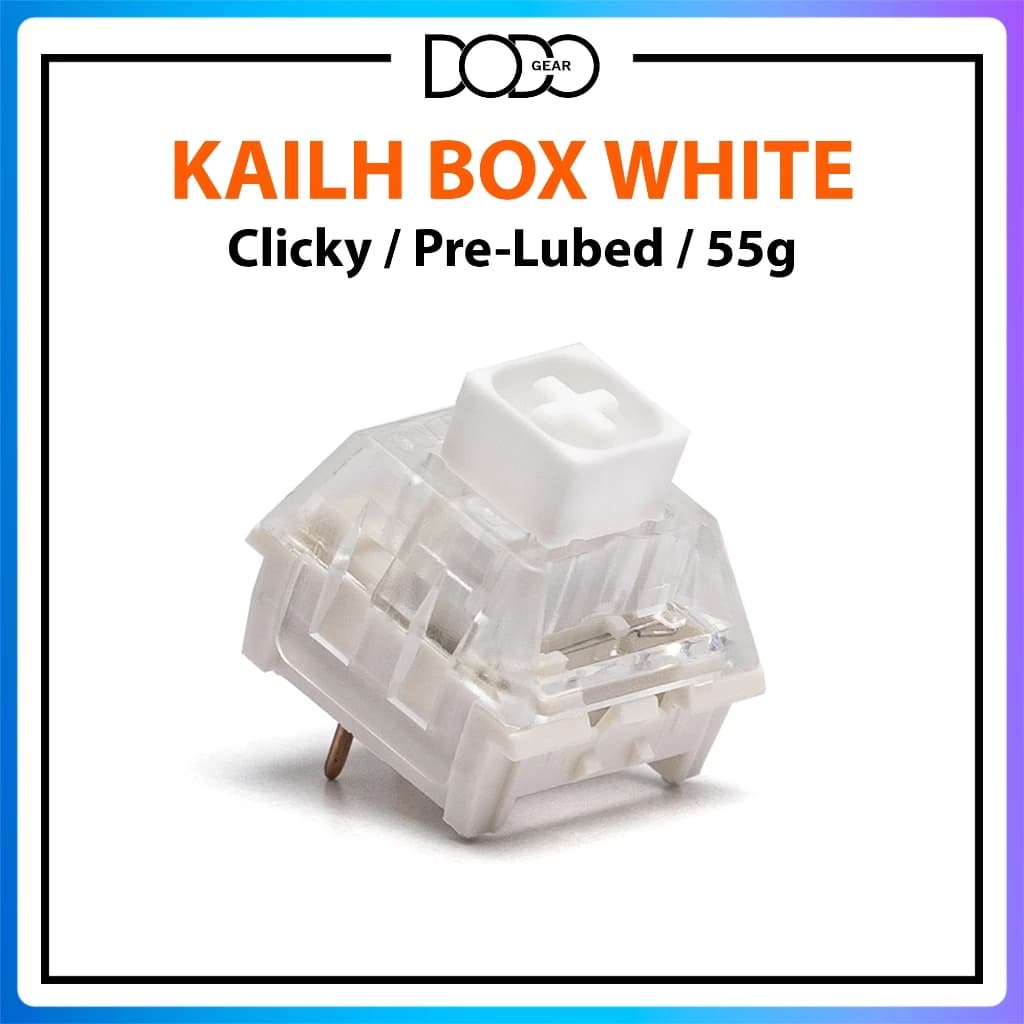 Switch Kailh Box White Clicky 55g 5 pin công tắc bàn phím Switch KailhBox White DoDo Gear