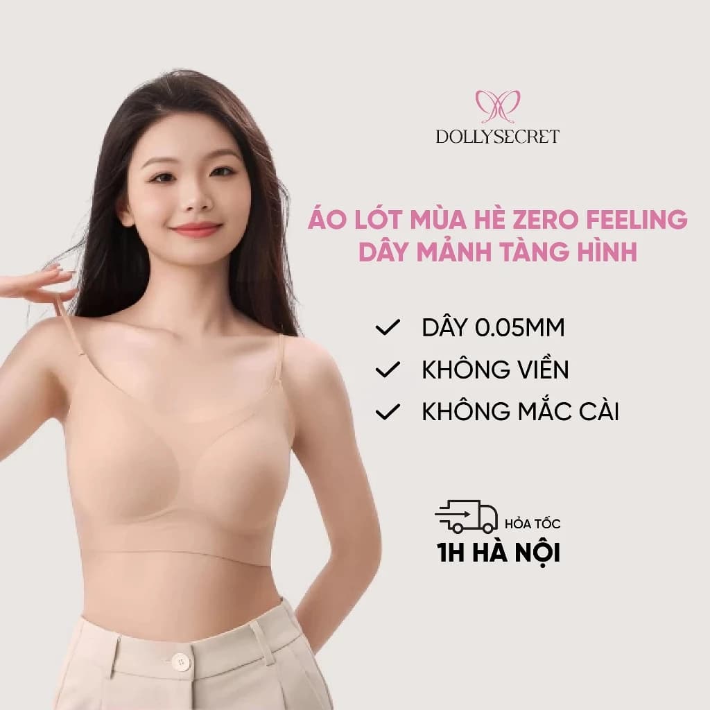 Áo Lót Không Viền Tàng Hình Áo Bra Tàng Hình Thoáng Khí Dây Nhỏ 0.5mm Không Mắc Cài DOLLY SECRET A60