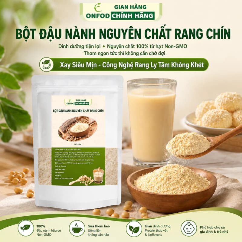 Bột đậu nành nguyên chất rang chín ONFOD không biến đổi gen ăn kiêng giảm cân healthy