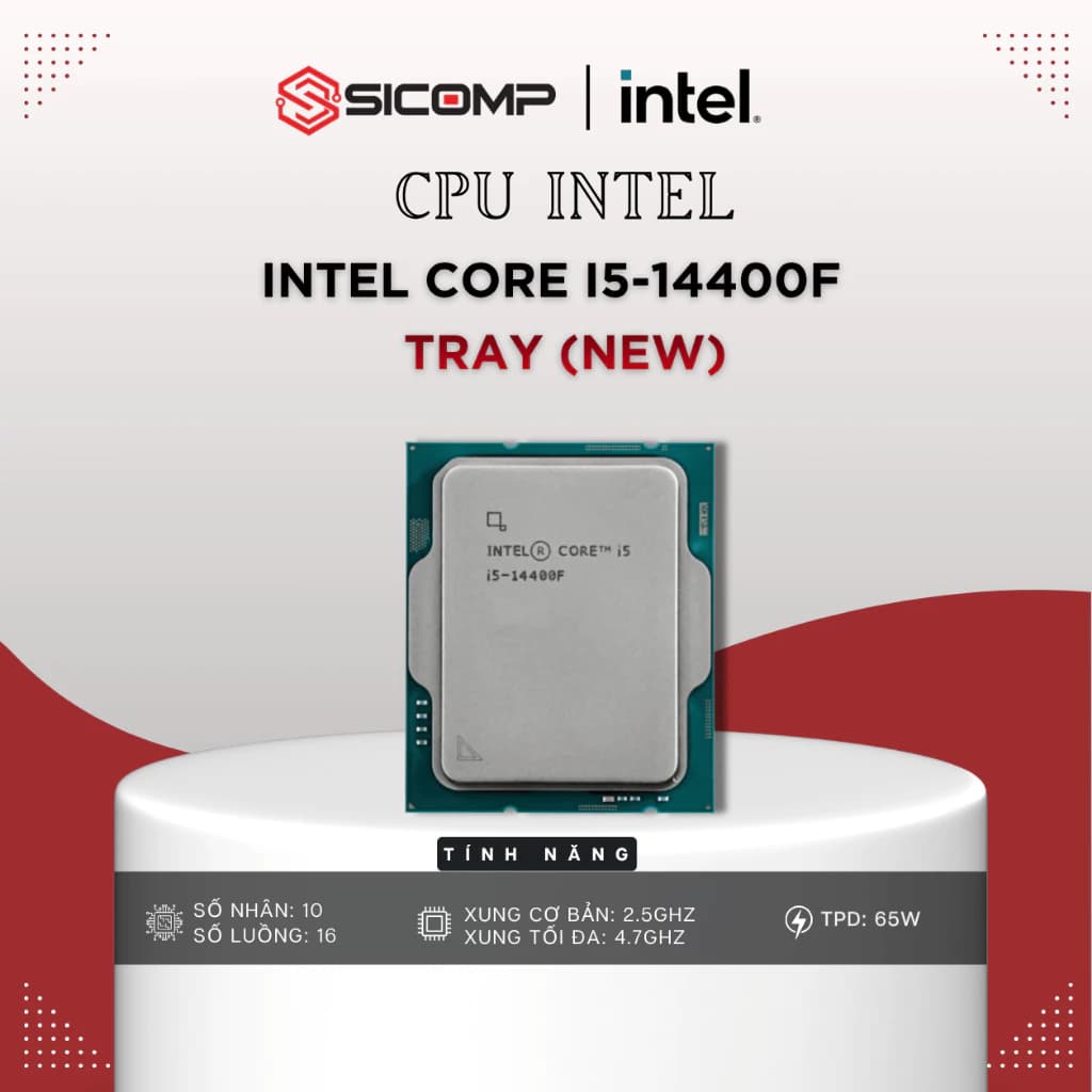 [FULL VAT] CPU INTEL CORE I5-14400F NEW TRAY | 10 NHÂN 16 LUỒNG, BH 3Y