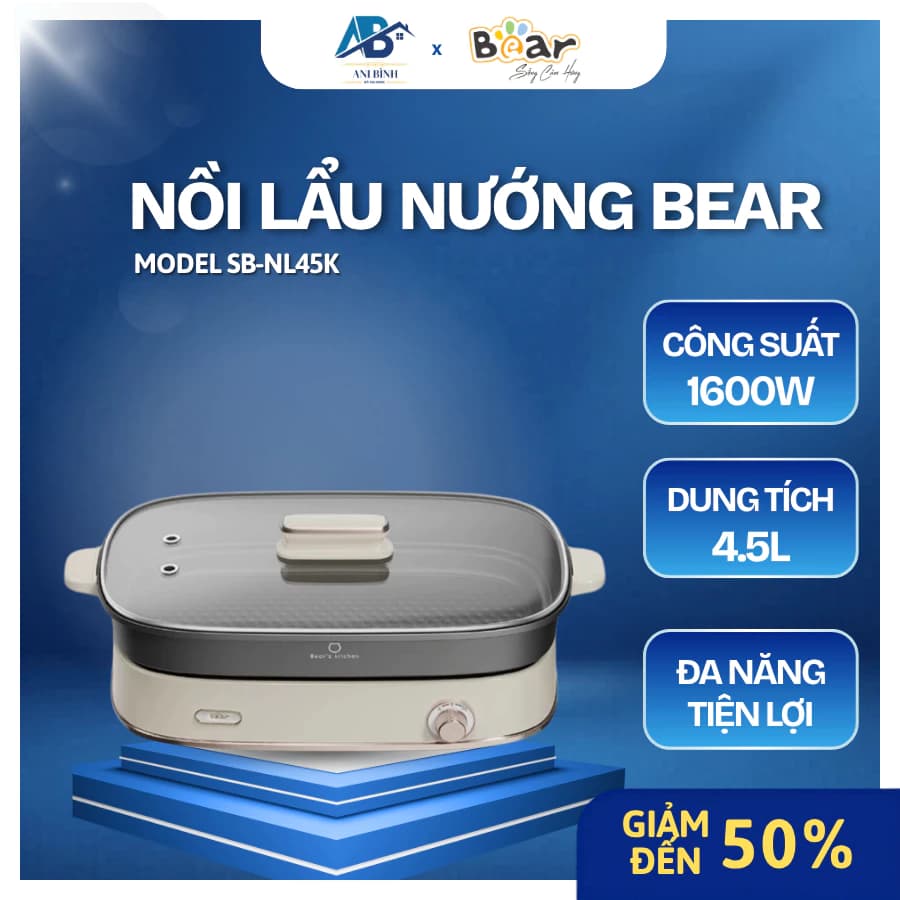 Nồi lẩu Bear SB-NL45K Công Suất Lên Đến 1600W, Đa Dạng Chức Năng Nấu Lẩu – Chiên – Xào – Nướng - Ani Bình Đồ Gia Dụng