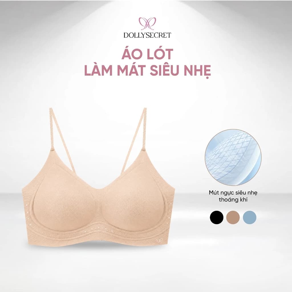 Áo Lót Làm Mát Siêu Nhẹ Không Mắc Cài Thoáng Khí Không Đường May DOLLY SECRET A64 Áo Bra Không Lộ Viền
