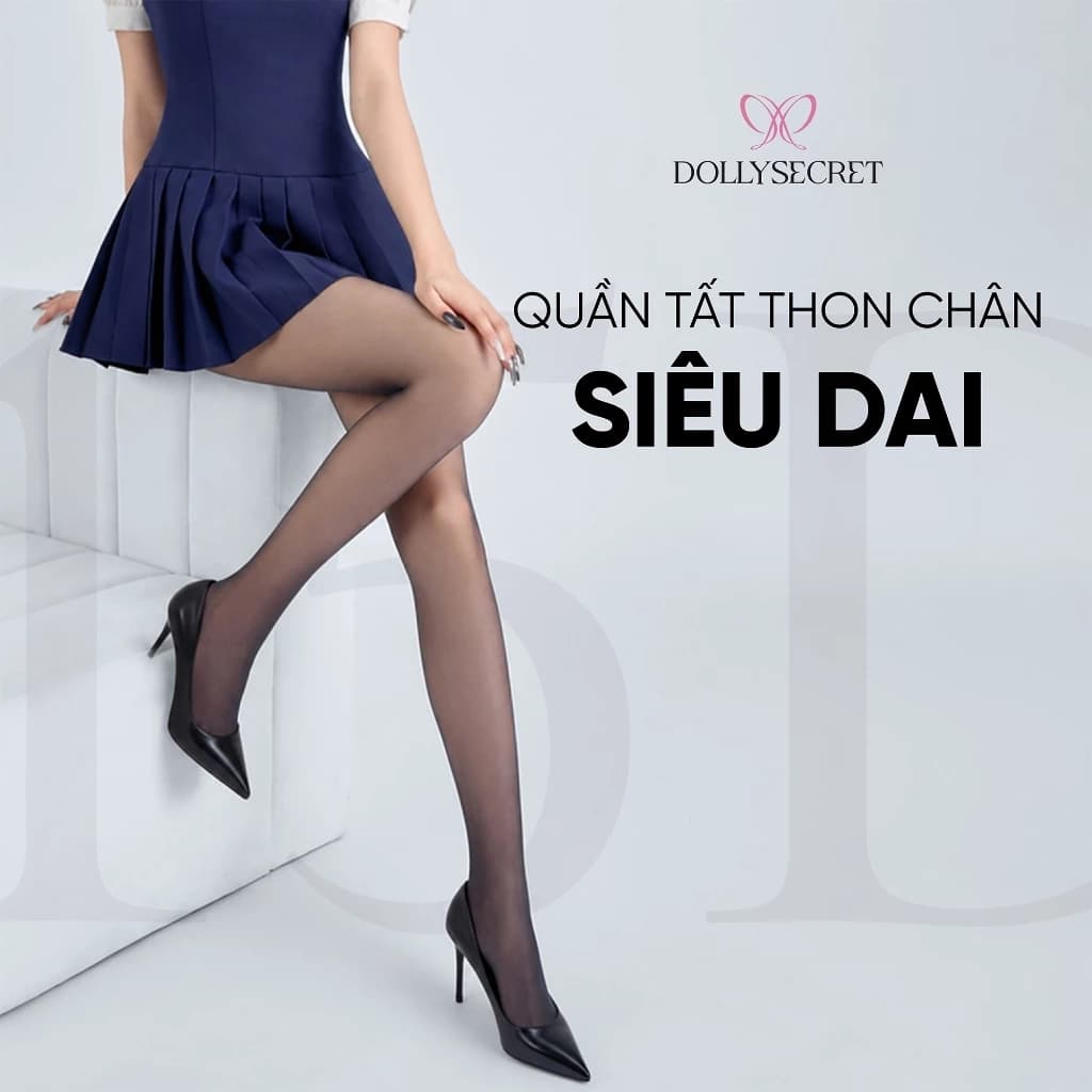 Quần Tất Siêu Dai Thon Gọn Chân Che Khuyết Điểm  DOLLY SECRET Siêu Bó Tàng Hình T37