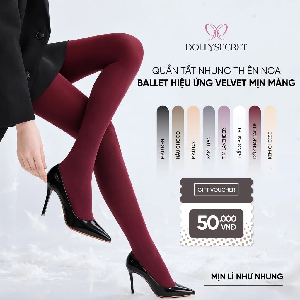 [MỞ BÁN - VOUCHER 50K] Quần Tất Nhung Thiên Nga Ballet Hiệu Ứng Velvet Mịn Màng DOLLY SECRET Quần Tất Thon Chân T59