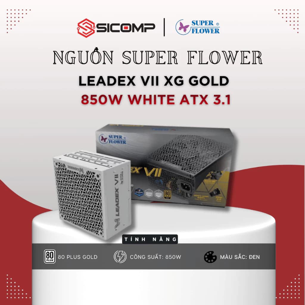 [FULL VAT] NGUỒN SUPER FLOWER LEADEX VII XG 850W ATX 3.1 80 PLUS GOLD WHITE, BH 5 NĂM