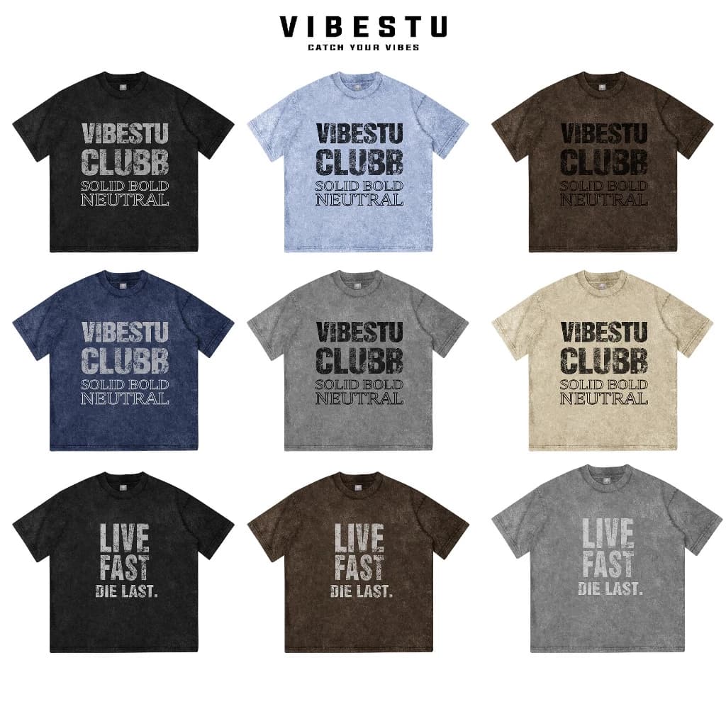 Áo Thun Wash Local Brand VIBESTU " LIVE FAST & CLUBB " , Áo Thun Boxy Form Rộng Unisex 260Gsm 100% Cotton
