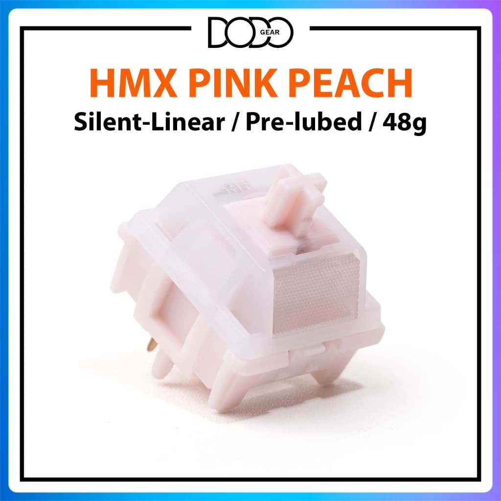 Switch HMX Pink Peach 5 PIN Silent Linear 48g công tắc bàn phím Switch HMX Pink Peach DoDo Gear